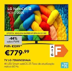 Radio Popular TV LG 75NANO81A6A 4K LED Smart webOS 25 Taxa de atualização nativa 60 Hz promoção