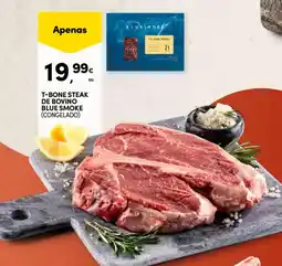 Continente T-bone steak de bovino blue smoke (congelado) promoção