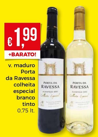 V. Maduro Porta da Ravessa Colheita Especial Branco Tinto 0,75lt