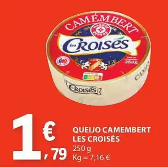 E.Leclerc Queijo camembert les croisés promoção