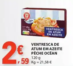 E.Leclerc Ventresca de atum em azeite pêche océan promoção