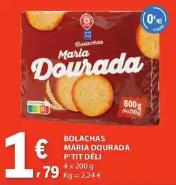 E.Leclerc Bolachas maria dourada p'tit déli promoção