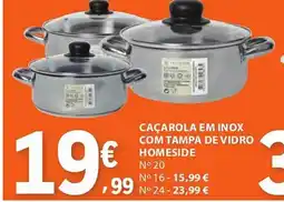 E.Leclerc Caçarola em inox com tampa de vidro homeside promoção