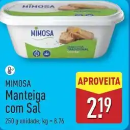 ALDI MIMOSA Manteiga com Sal promoção
