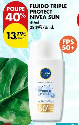 Pingo Doce Fluido triple protect nivea sun promoção