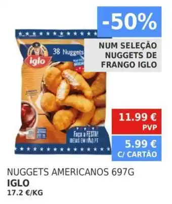 Minipreço Iglo Nuggets Americanos 697g promoção
