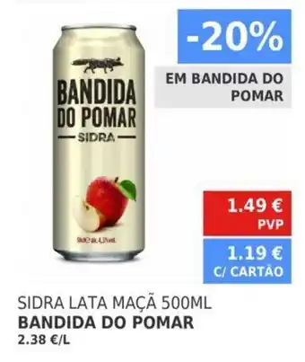 Minipreço Bandida do Pomar Sidra Lata Maçã 500ml promoção