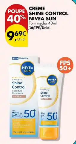 Pingo Doce Creme shine control nivea sun promoção