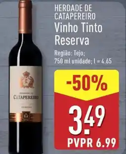 ALDI HERDADE DE CATAPEREIRO Vinho Tinto Reserva promoção