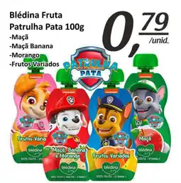 Mota Reis Blédina Fruta Patrulha Pata promoção