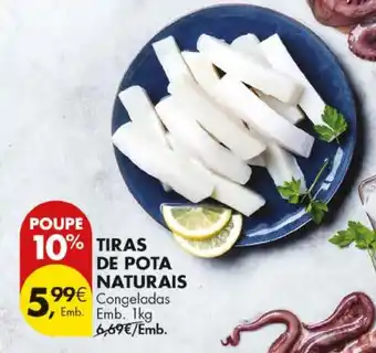 Pingo Doce Tiras de pota naturais promoção