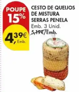 Pingo Doce Cesto de queijos de mistura serras panela promoção