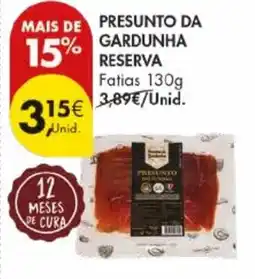 Pingo Doce Presunto da gardunha reserva promoção