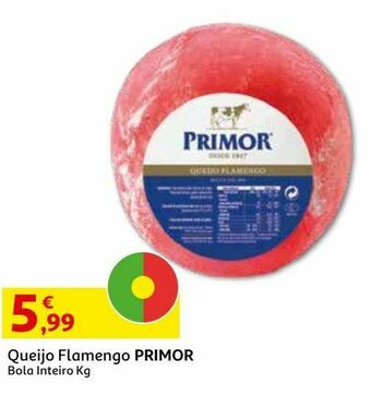 Auchan Queijo flamengo primor:bola inteiro kg promoção