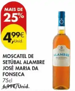 Pingo Doce Moscatel de setúbal alambre josé maria da fonseca promoção