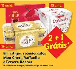 Lidl Em artigos selecionados Mon Chéri, Raffaello e Ferrero Rocher promoção