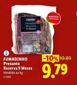 Lidl FUMADINHO Presunto Reserva 9 Meses promoção