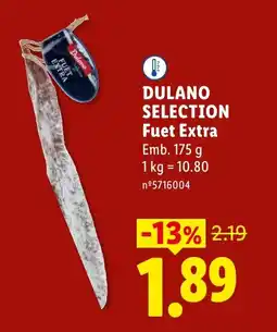 Lidl DULANO SELECTION Fuet Extra promoção
