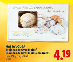 Lidl MASSA VOUGA Broinhas de Ovos Moles/ Broinhas de Ovos Moles com Nozes promoção
