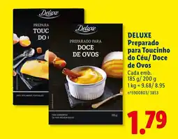 Lidl DELUXE Preparado para Toucinho do Céu/ Doce de Ovos promoção