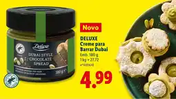 Lidl DELUXE Creme para Barrar Dubai promoção
