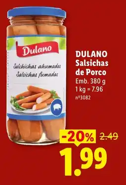 Lidl DULANO Salsichas de Porco promoção