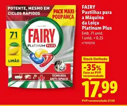 Lidl FAIRY Pastilhas para a Máquina da Loiça Platinum Plus Emb. 71 unid. promoção