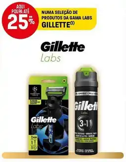 Intermarché Numa seleção de produtos da gama labs gillette promoção