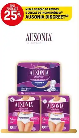 Intermarché Numa seleção de pensos e cuecas de incontinencia ausonia discreet promoção