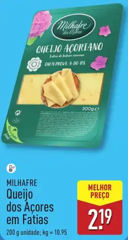 ALDI MILHAFRE Queijo dos Açores em Fatias promoção
