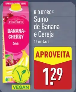 ALDI RIO D'ORO Sumo de Banana e Cereja promoção