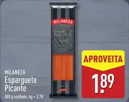 ALDI MILANEZA Esparguete Picante promoção