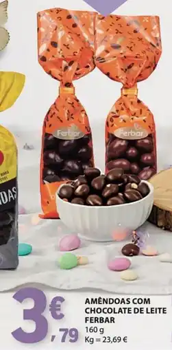 E.Leclerc Amendoas com chocolate de leite ferbar promoção
