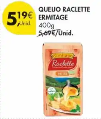 Pingo Doce Queijo raclette ermitage promoção