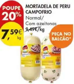 Pingo Doce Mortadela de peru campofrio promoção