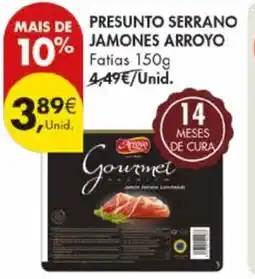 Pingo Doce Presunto serrano jamones arroyo fatias promoção