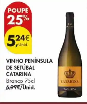 Pingo Doce Vinho península de setúbal catarina promoção