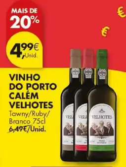 Pingo Doce Vinho do porto calém velhotes promoção