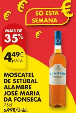Pingo Doce Moscatel de setúbal alambre josé maria da fonseca promoção