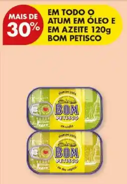Pingo Doce Em todo o atum em óleo e em azeite bom petisco promoção