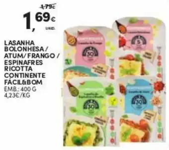Continente Lasanha Bolonhesa/Atum/Frango/Espinafres Ricotta Continente Fácil & Bom 400g promoção