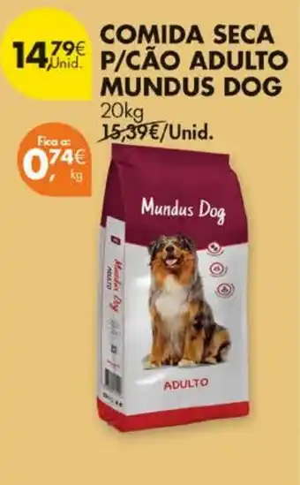Pingo Doce Comida seca p/cão adulto mundus dog promoção