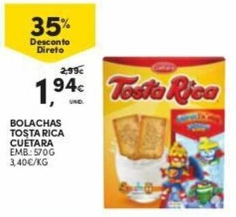 Continente Bolachas Tosta Rica Cuétara 570g promoção