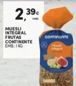 Continente Muesli Integral Frutas Continente 1kg promoção