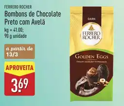 ALDI FERRERO ROCHER Bombons de Chocolate Preto com Avelã promoção