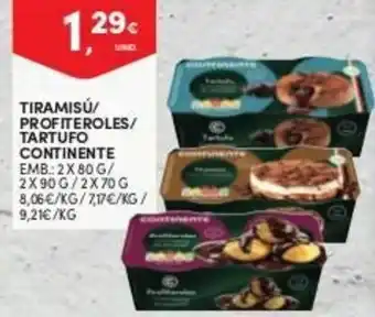 Continente Tiramisú/Profiteroles/Tartufo Continente 2x80g/90g/70g promoção