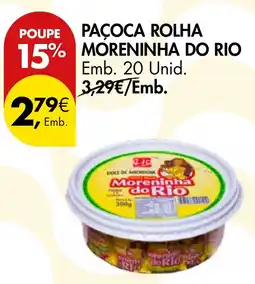 Pingo Doce Paçoca rolha moreninha do rio promoção
