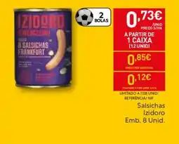 Recheio Salsichas Izidoro promoção
