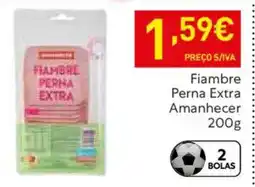 Recheio Fiambre Perna Extra Amanhecer promoção
