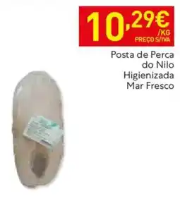 Recheio Posta de Perca do Nilo Higienizada Mar Fresco promoção